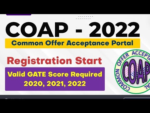 GATE COAP Registration 2022 Portal (registration & counselling). #COAPportal2022. @EngineeringEasyOfficial