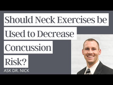 Should Neck Exercises be Used to Decrease Concussion Risk?