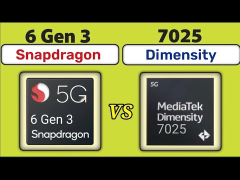 Snapdragon 6 Gen 3 vs MediaTek Dimensity 7025