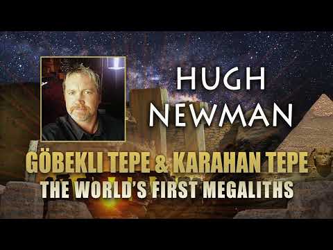 Göbekli Tepe and Karahan Tepe | The World's First Megaliths | Hugh Newman | Origins Conference