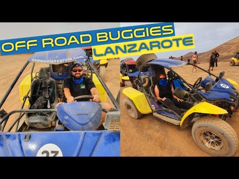 Off Road Buggies in Lanzarote - Thrills, Speed And Two Dusty Faces & Final Thoughts On Lanzarote