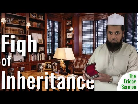 The Laws of Inheritance According to Qur'an and Sunnah