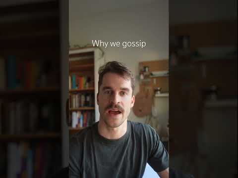 Why we gossip