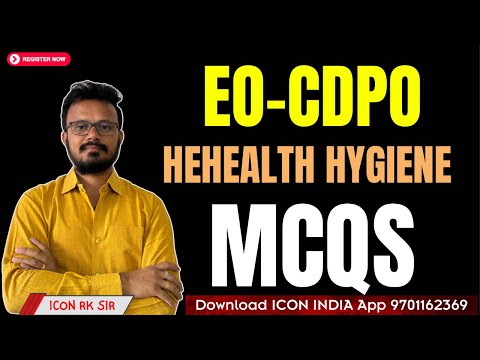 Health, Hygiene, and Sanitation MCQs for EO CDPO Exams by ICON RK Sir | ICON TUNES