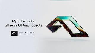 Myon Presents: 20 Years Of Anjunabeats (Continuous Mix)