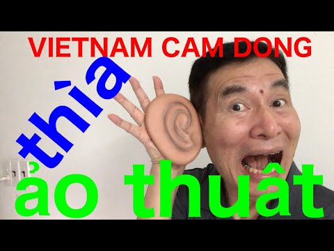 VIETNAM CAM DONG    Chiếc thìa ảo thuật