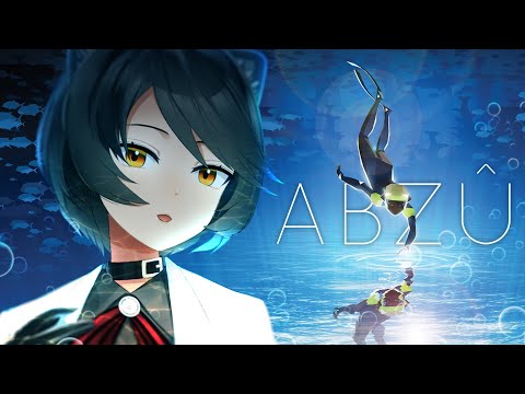 【ABZU】wake up, the ocean awaits.【NIJISANJI | Hyona Elatiora】