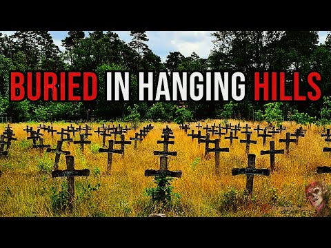 Buried in Hanging Hills | AN ALL-TIME CLASSIC HAUNTED FOREST HORROR STORY