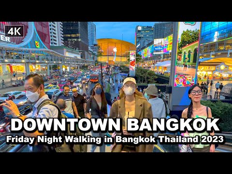 【🇹🇭 4K】Friday Night Walking in Downtown Bangkok - Thailand 2023