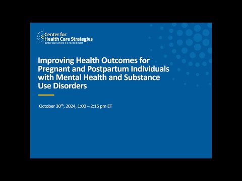 Improving Health Outcomes for Pregnant and Postpartum Individuals with Mental Health and SUD