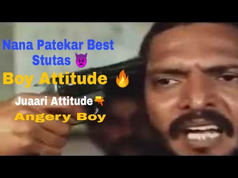 Nana Patekar || Angry 😡 || Best Stutas||Whatsapp status|| Bad Boy || Attitude Status #badjoker#viral