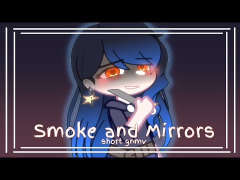 🥀 Smoke And Mirrors 🔪 //Pjsk/gacha nox//2-A TRIO//Yandere An? yes pls