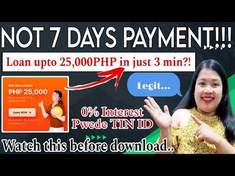 LEGIT!! UPTO 25,000PHP IN JUST 5 MINUTES!! NOT 7 DAYS PAYMENT || LOAN REVIEW