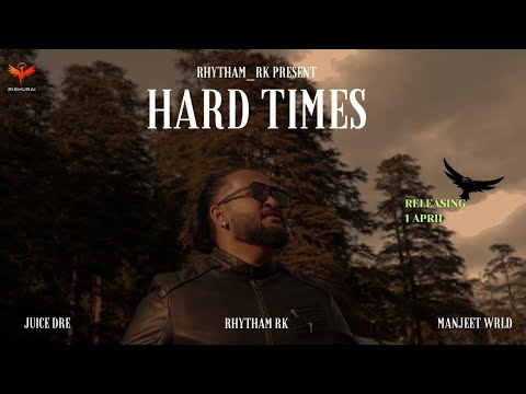 Hard Times - Rhytham RK [Official Teaser] ||Juice Dre|| latest Hindi song 2024 || [ Manjeet wrld ]