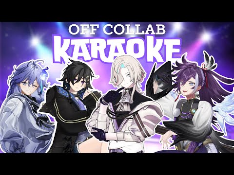 【OFF COLLAB KARAOKE】IT'S TIME TO 歌 ! ! ! w/ @KanadeIzuru @MinaseRio  & @UtsugiUyu  ! ! 【ARCHIVED】