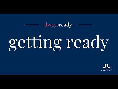 Always Ready: Getting Ready