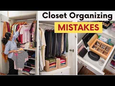 7 Closet Organizing Mistakes to Avoid | Wardrobe Organization Ideas