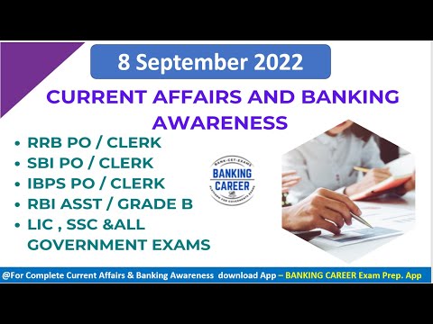 8 Sept 2022 II  Current Affairs & Banking Awareness II CNA for all exams