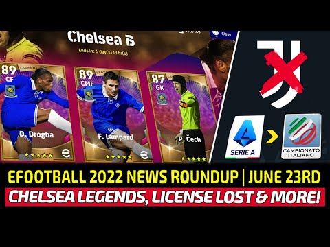 [TTB] EFOOTBALL 2022 NEWS ROUNDUP! - NEW CHELSEA LEGENDS, LICENSE LOST, FREE LOGIN COINS, & MORE!