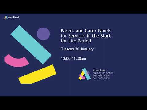 Parent and Carer Panels for Services in the Start for Life Period