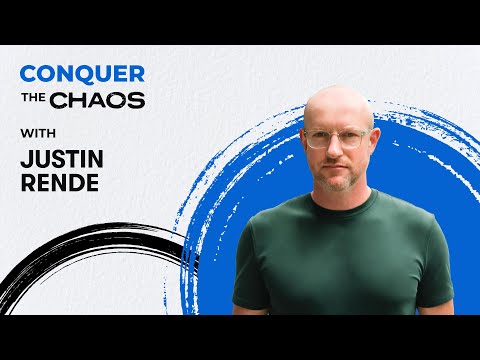 Conquer the Chaos Podcast Ep. 002 —The Strategy of Finding your Niche with Justin Rende