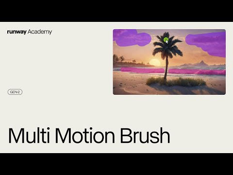 How to Use Multi Motion Brush | Runway Academy