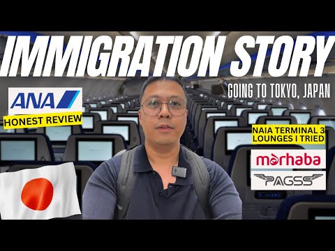 Immigration Question sa NAIA Terminal 3 going to Japan, LOUNGE PAGSS vs MARHABA, ANA Airline Review