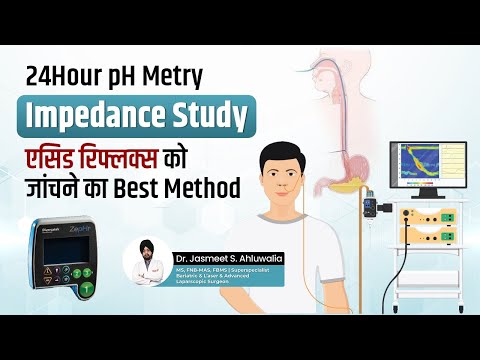 24-hour ph metry & Impadence metry full Procedure In Hindi | Evaluating Acid and Non-Acid Reflux