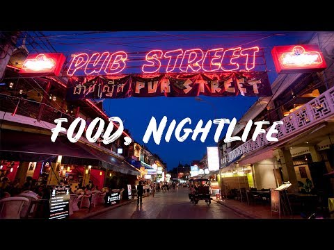 Pub Street and Night Market Siem Reap Cambodia | Best Street Food | Shopping