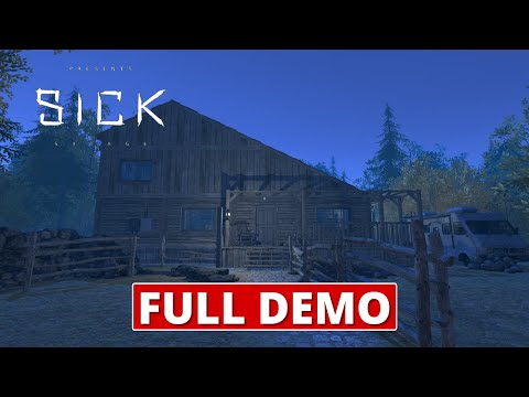 Sick Gameplay Walkthrough Full Demo (no commentary)