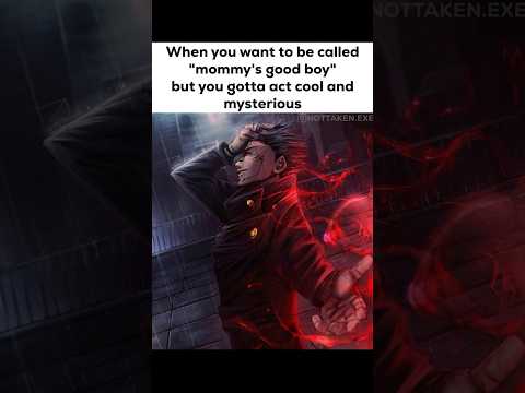 I still wanna be called mommy’s good boy #jjk#jjkedit#jujutsukaisen#sukuna#sukunaedit