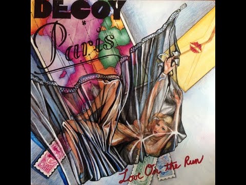 Decoy Paris - Love On The Run