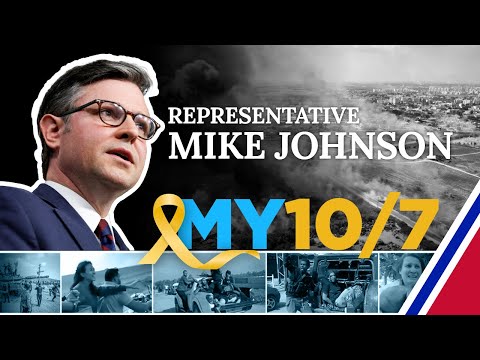 Speaker of the House Mike Johnson: My October 7