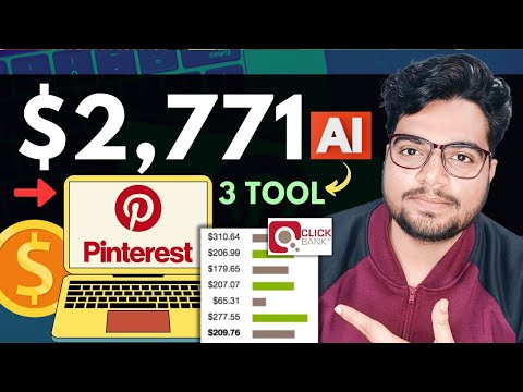 Pinterest 3 AI Tools Made Me $2,771 In 7 Days | Pinterest Affiliate Marketing 2024 | In Hindi