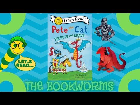 Pete the Cat: Sir Pete the Brave🐲 - By James Dean