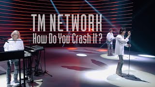 TM NETWORK｜RESISTANCE（from How Do You Crash It？）