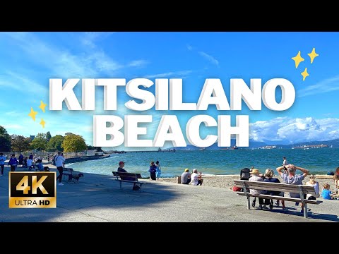 Walk Around Beautiful Kitsilano Beach On A Sunny Day [4K]