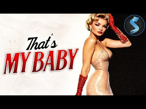 Chasing Fame and Love in Vaudeville | Romance Comedy Full Movie | That's My Baby !