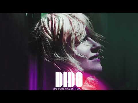 Dido - Friends (Psychemagik Remix) (Official Audio)