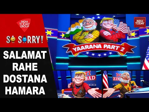 So Sorry: SALAMAT RAHE DOSTANA HAMARA | Donald Trump | PM Modi | India-US Relations | America