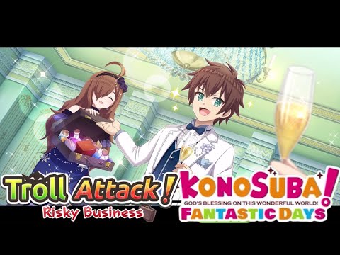 KonoSuba: Fantastic Days (Global) - Troll Attack! Risky Business