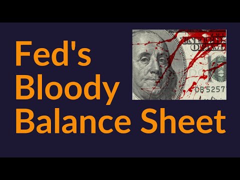 The Fed's Bloody Balance Sheet (Fiat Wars)