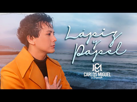 CARLOS MIGUEL - LAPIZ Y PAPEL