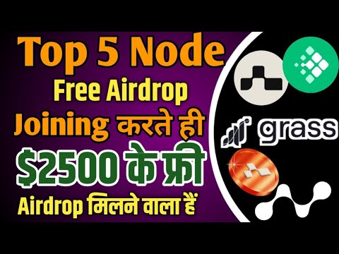 Top 5 Node Mining Airdrop 2024 ! Nodepay, Grass Mining, Alphaos Mining, Meshchain Mining Airdrop !