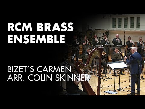 RCM Brass Ensemble: Bizet's Carmen