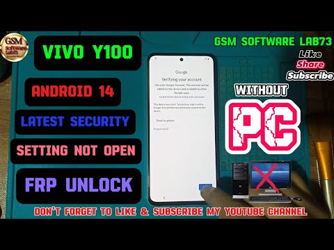 VIVO Y100 FRP Bypass|Android 14|setting not open|without PC|Latest security 2024