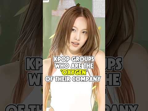 Kpop Groups Who Are The 'Oxygen' Of Their Company #shorts #shortsvideo #blackpink #bts #gidle #twice