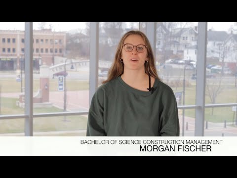 Kent State University │CAED │ Why I Chose B.S. Construction Management - Morgan Fischer