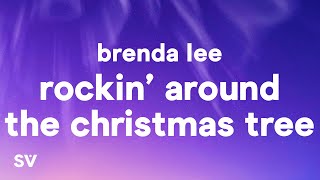 Brenda Lee - Rockin' Around The Christmas Tree (Lyrics)