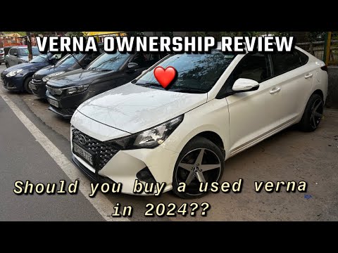 Hyundai verna ownership review || should you buy a used verna in 2024